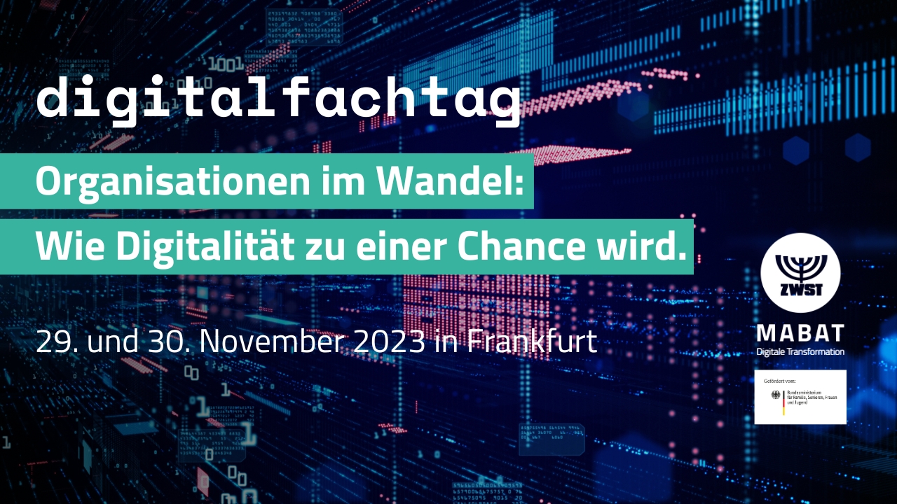 Digitalfachtag: Wie Digitalität zu einer Chance wird.