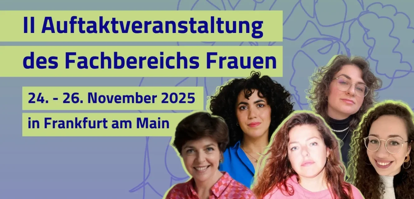 Auftaktveranstaltung des Fachbereichs Frauen