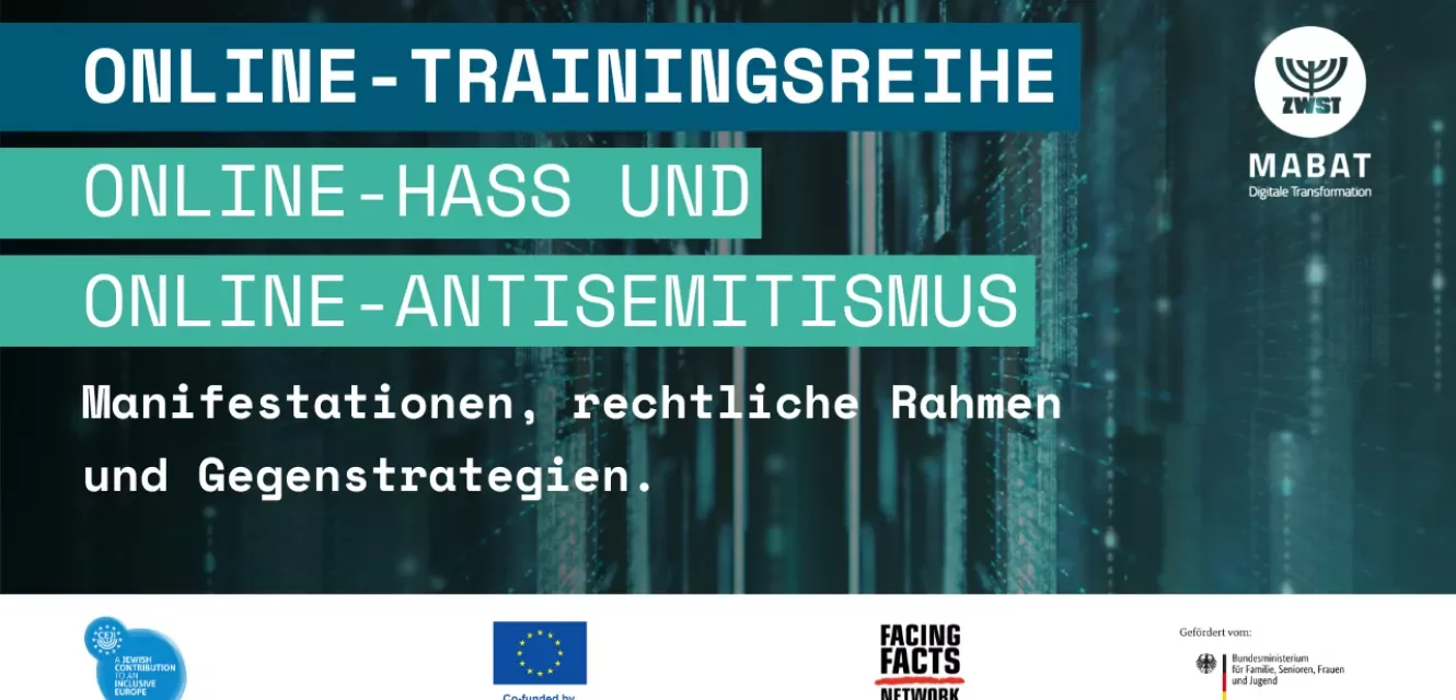 Online-Trainingsreihe Online-Hass und Online-Antisemitismus - Manifestationen, rechtliche Rahmen und Gegenstrategien