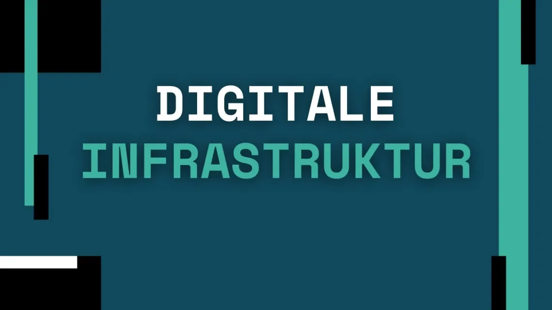 Digitale Infrastruktur