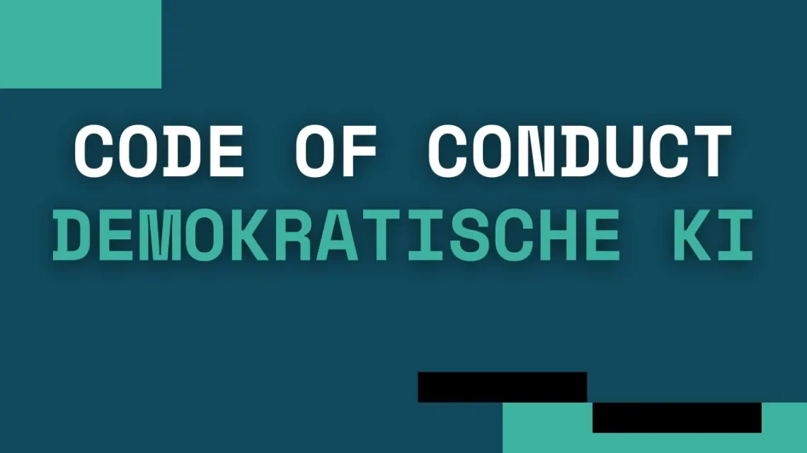 Code Of Conduct Demokratische KI